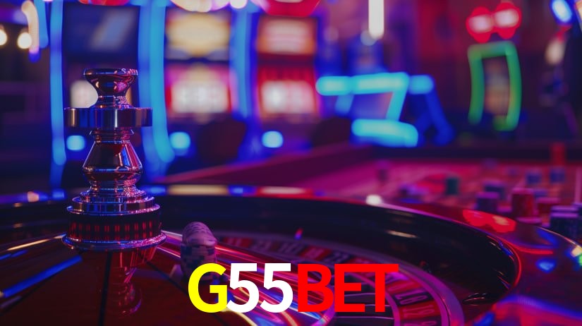 G55BET: Jogos de Caça-Níqueis-Altas Recompensas, Roleta-Velocidade, Blackjack-Desafios Máximos